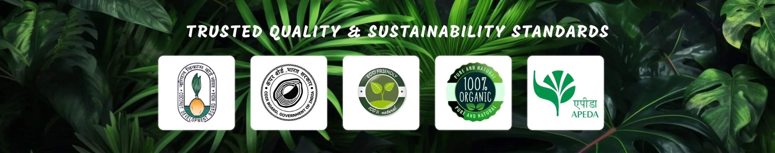 Trusted Quality & Sustainability Standards